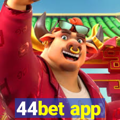 44bet app